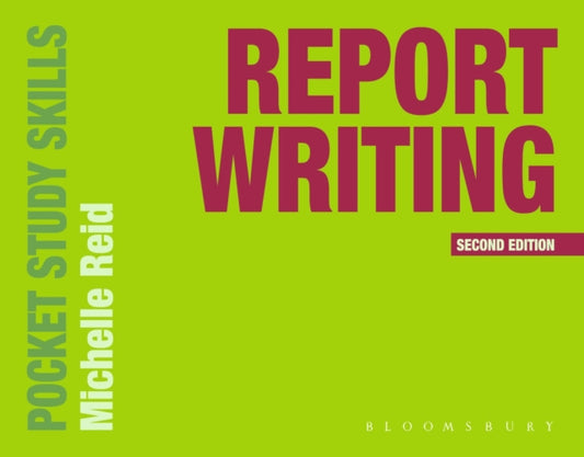 Book cover of: Report Writing. By: Michelle Reid