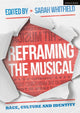 Book cover of: Reframing the Musical. By: Sarah Whitfield