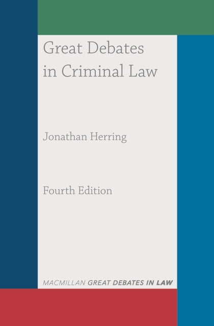 Great Debates in Criminal Law 9781352010237 Jonathan Herring