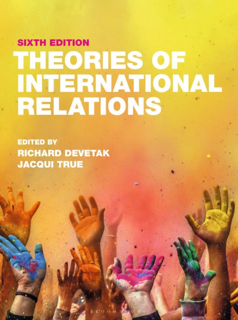 Book cover of: Theories of International Relations. By: R; True Devetak