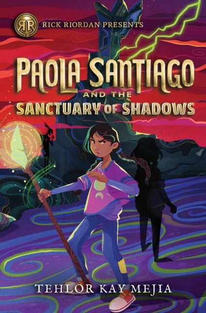 Book cover of: Rick Riordan Presents: Paola Santiago and the Sanctuary of Shadows. By: Tehlor Mejia