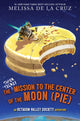 Book cover of: Super-Secret Mission to the Center of the Moon (Pie)
