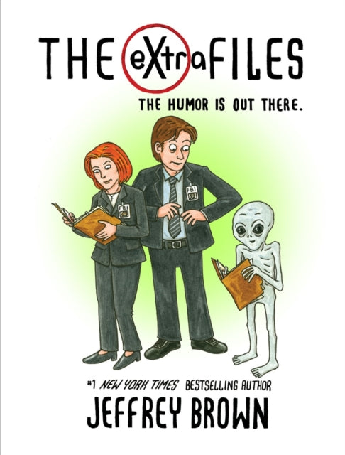 Book cover of: eXtra Files. By: Jeffrey Brown