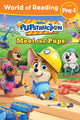 Book cover of: World of Reading: Pupstruction: Meet the Pups. By: Sheila Sweeny Higginson