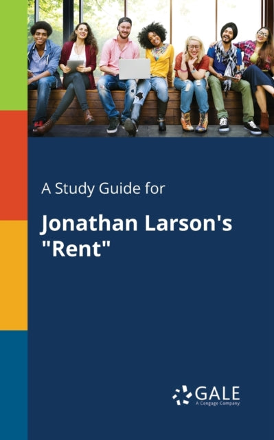 Book cover of: Study Guide for Jonathan Larson's "Rent"