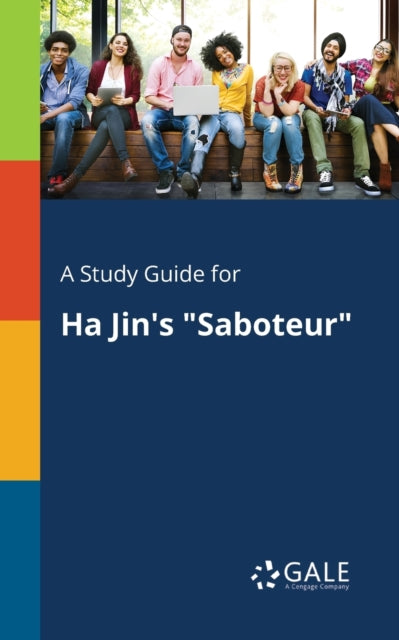 Book cover of: Study Guide for Ha Jin's "Saboteur"