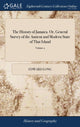 Book cover of: History of Jamaica. Or, General Survey of the Antient and Modern State of That Island. By: Edward Long