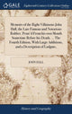 Book cover of: Memoirs of the Right Villainous John Hall, the Late Famous and Notorious Robber. Penn'd From his own Mouth Sometime Before his Death. ... The Fourth Edition, With Large Additions, and a Description of Ludgate,. By: John Hall