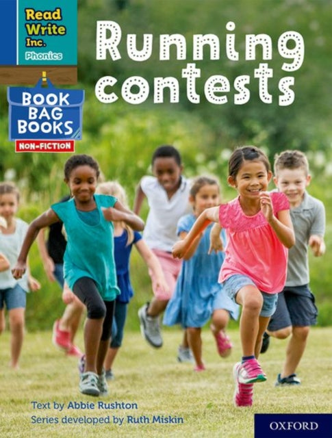 Book cover of: Read Write Inc. Phonics: Running contests (Blue Set 6 Non-fiction Book Bag Book 2). By: Ruth Miskin