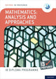 Book cover of: Oxford IB Diploma Programme: IB Prepared: Mathematics analysis and approaches. By: Oxford Editor