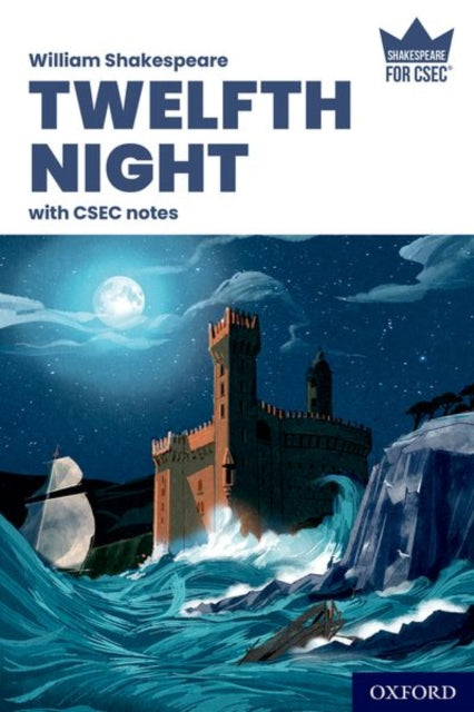 Book cover of: Shakespeare for CSEC: Twelfth Night with CSEC Notes. By: Carol Clarke