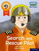 Book cover of: Hero Academy Non-fiction: Oxford Reading Level 8, Book Band Purple: Search and Rescue Pilot. By: Rob Alcraft
