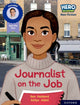 Book cover of: Hero Academy Non-fiction: Oxford Reading Level 11, Book Band Lime: Journalist on the Job. By: Ben Hubbard