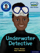 Book cover of: Hero Academy Non-fiction: Oxford Reading Level 12, Book Band Lime+: Underwater Detective. By: Hawys Morgan