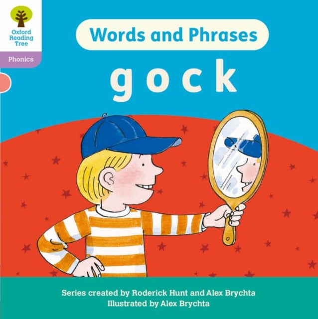 Book cover of: Oxford Reading Tree: Floppy's Phonics Decoding Practice: Oxford Level 1+: Words and Phrases: g o c k. By: Roderick Hunt