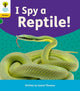 Book cover of: Oxford Reading Tree: Floppy's Phonics Decoding Practice: Oxford Level 5: I Spy a Reptile!. By: Isabel Thomas