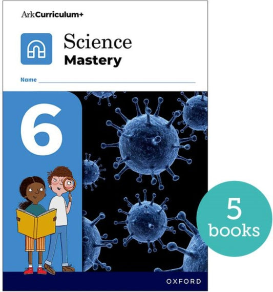 Book cover of: Science Mastery: Science Mastery Pupil Workbook 6 Pack of 5. By: Oxford Editor