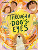 Book cover of: Readerful Books for Sharing: Year 4/Primary 5: Through a Dog's Eyes. By: Jo Cotterill