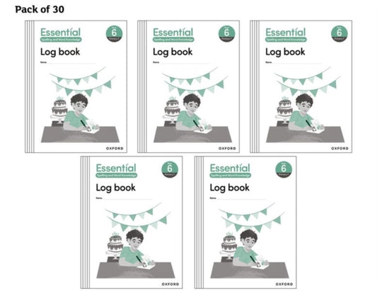Book cover of: Essential Spelling and Word Knowledge: Year 6 Year 6 Log Book Pack of 30