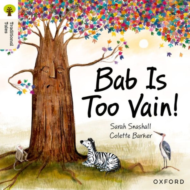 Book cover of: Oxford Reading Tree Traditional Tales: Level 3: Bab Is Too Vain!. By: Sarah Snashall