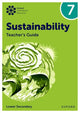 Oxford International Sustainability: Teacher's Guide 7 (Lower Secondary) 9781382047517 Rebecca Tudor