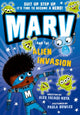 Book cover of: Marv and the Alien Invasion. By: Alex Falase-Koya
