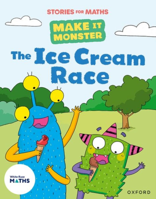 Book cover of: Stories for Maths: KS1: The Ice Cream Race (Position and direction). By: Timothy Knapman
