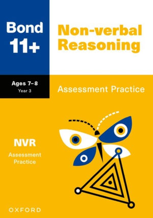 Bond 11+ Non-verbal Reasoning Assessment Practice Age 7-8 for GL Assessment & other 11 plus exams (formerly Bond Assessment Papers)