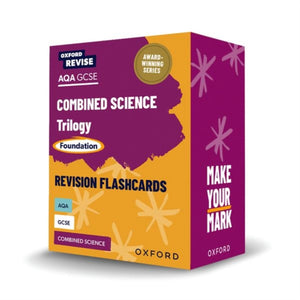 Oxford Revise: AQA GCSE Combined Science Trilogy Foundation Revision Flashcards