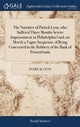 Book cover of: Narrative of Patrick Lyon, who Suffered Three Months Severe Imprisonment in Philadelphia Gaol; on Merely a Vague Suspicion, of Being Concerned in the Robbery of the Bank of Pennsylvania