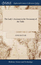 Book cover of: Lady's Assistant in the Oeconomy of the Table