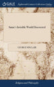 Book cover of: Satan's Invisible World Discovered. By: Sinclair, George