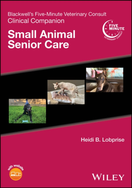 Book cover of: Blackwell's Five-Minute Veterinary Consult Clinical Companion. By: Heidi B. Lobprise