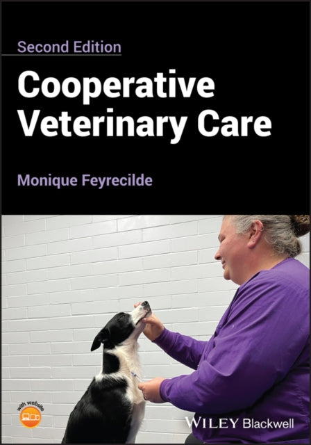 Book cover of: Cooperative Veterinary Care. By: Monique Feyrecilde