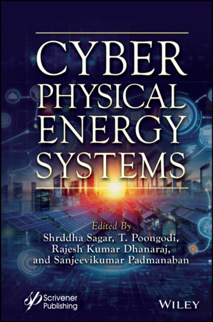 Book cover of: Cyber Physical Energy Systems. By: Shrddha Sagar