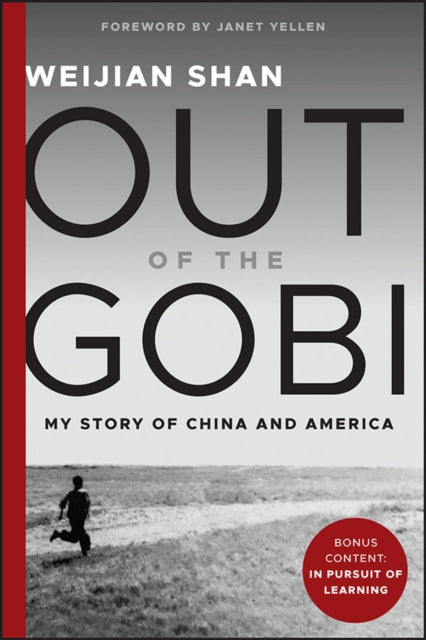 Book cover of: Out of the Gobi. By: Weijian Shan