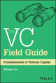 Book cover of: VC Field Guide. By: William Lin