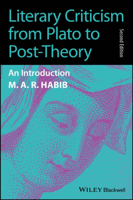 Literary Criticism from Plato to the Present