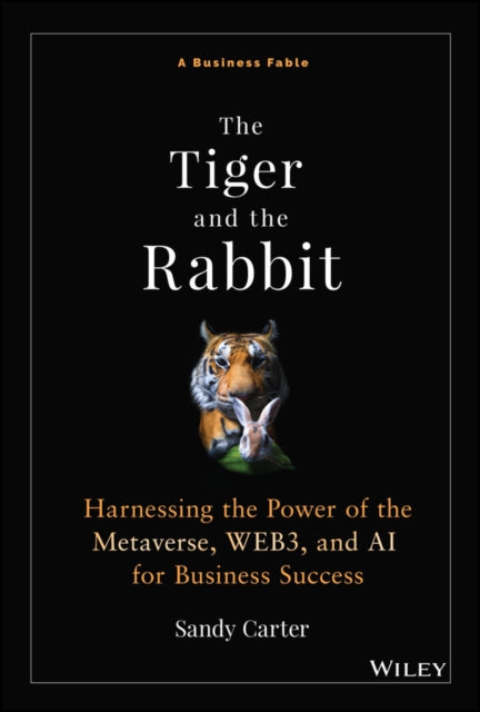 Book cover of: Tiger and the Rabbit. By: Sandy Carter