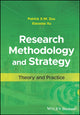 Book cover of: Research Methodology and Strategy. By: Patrick X. W. Zou