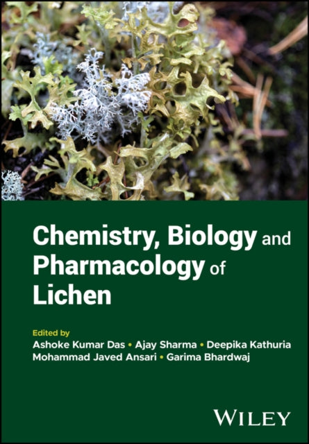 Book cover of: Chemistry, Biology and Pharmacology of Lichen. By: A. Sharma