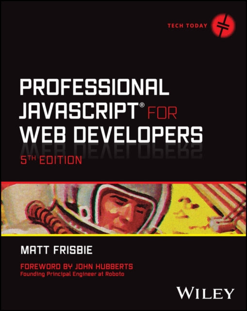 Book cover of: Professional JavaScript for Web Developers. By: Matt Frisbie