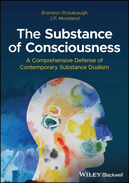 Book cover of: Substance of Consciousness. By: Brandon Rickabaugh