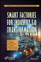 Book cover of: Smart Factories for Industry 5.0 Transformation. By: R. Nidhya