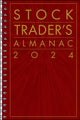 Book cover of: Stock Trader's Almanac 2024. By: Jeffrey A. Hirsch
