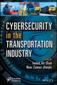 Book cover of: Cybersecurity in the Transportation Industry. By: Shah