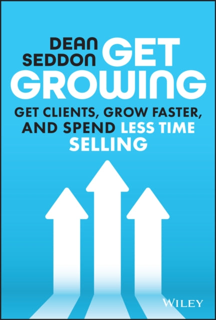 Book cover of: Get Growing. By: Dean Seddon