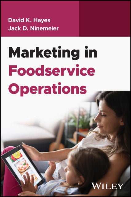 Book cover of: Marketing in Foodservice Operations. By: David K. Hayes