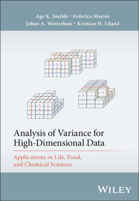 Book cover of: Analysis of Variance for High-Dimensional Data. By: A. Smilde