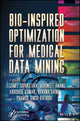 Book cover of: Bio-Inspired Optimization for Medical Data Mining. By: Sumit Srivastava